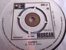CINNAMON QUILL   CANDY ** 1969 MORGAN 45