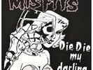 Misfits Die Die My Darling - 12
