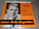 EDDIE COCHRAN EP NEVER TO BE FORGOTTEN  EP
