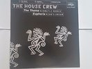 The House Crew ?– The Theme / Euphoria (Remixes) - 12