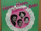 The Tune Weavers Happy Happy Birthday Baby New SEALED vinyl LP record