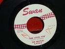 THE BEATLES Swan 45 SHE LOVES YOU   NEAR MINT ORIG RED PRINTING WHITE LABELS