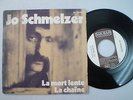 JO SCHMELZER La Mort FRANCE 45 SARAVAH 1972 Mix of CHANSON w. FUNK & FREE JAZZ