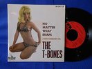 THE T-BONES NO MATTER SHAPE LIBERTY EP 2248 ORIG FRANCE EXC+