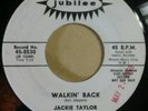 Jackie Taylor - Walkin' Back / I've Been Loved 45 Jubilee northern soul promo