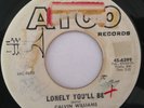 CALVIN WILLIAMS - LONELY YOU'LL BE - MONSTER OLDIE - LISTEN