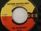 THE RADIANTS - FATHER KNOWS BEST - ONE DAY I'LL SHOW YOU - LISTEN
