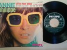 VINYLE 45T ANNIE PHILIPPE LETTRE POUR ANNIE