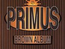 Primus Brown Album 2LP Gold 180gram Audiophile Sealed Numbered