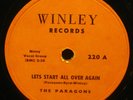 78 Doo-Wop THE PARAGONS Start All Over Again / Stick With Me 1957 Winley 220