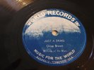 JUMP BLUES - OLIVE BROWN - WORLD RECORDS 78 RPM - JUST A DRAG / I'M LONESOME