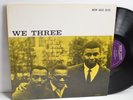 RARE JAZZ LP - PHINEAS NEWBORN - WE THREE New Jazz 8210 DG RVG Chambers Sharp