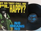 12“ LP No Means No-Why Do They Call Me Mr.Happy Punk Hardcore Inlet
