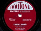 The PENGUINS on EXCELLENT E/E- 1954 DooTone 348 - Earth Angel / Hey Senorita