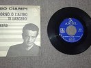 45 giri Piero Ciampi (ariel) NF 501 Un giorno o l'altro ti lascero' E va bene
