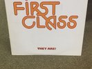 FIRST CLASS -THEY CALL THIS GROUP / THEY ARE LP 1977 ALL PLATINUM PRE-SUGAR HILL