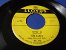 THE LARKS Tippin' In / If it's a crime LLOYDS 110 Org 1954 DooWop 45 RARE