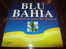 CORRADO NOFRI BAND BLUE BAHIA 1990 Rare Italy Jazz Bossa Flute Library LP