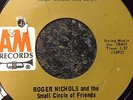 Love So Fine/ Let's Ride - Roger Nichols & the Small Circle of Friends Psych 45