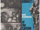 ALEXIS KORNER Blues Incorporated At The Cavern LP VINYL 8 Track Original Mono
