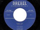 KILLER CHICAGO DOO-WOP-GEMS-DREXEL-901-DEED I DO/TALK ABOUT THE WEATHER