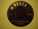 UK DECCA-THE ZOMBIES-GOTTA GET A HOLD ON MYSELF-GOOD+