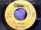 Hear Rare Northern Soul 45 : Betty Wright   Paralyzed   Good Loving    Deep City