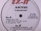 SEALED Artie-I Believed 12