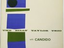 BILLY TAYLOR TRIO With Candido Lp on Prestige PRLP-7051 W. 50th DG Mono RVG