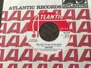 Drifters 45 northern soul Promo on Atlantic   Demo - You Got To Pay Your Dues