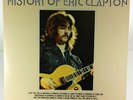 History Of Eric Clapton EX Vinyl SD2-803 2 LP Set Gatefold Yardbirds Cream 1972