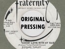 ROCKABILLY ORIG: RICHARD TURLEY - Making Love With My Baby/About Ann FRATERNITY