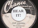 The Flamingos R&B DOO WOP 45 (Chance 1162) Jump Children/Blues In A Letter-RARE
