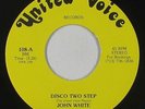 Modern Soul 45 - John White - Disco Two Step - United Voice - VG+ mp3