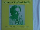Lena Machado– LP  – “Hawaii’s Song Bird” – HSB Records #LPM S-1000