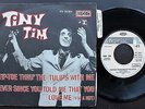 TINY TIM FRENCH 45 PS 7