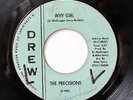 THE PRECISIONS-WHY GIRL /WHAT I WANT ON DREW NORTHERN 45
