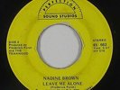 Funk/Deep Soul 45 - Nadine Brown - Leave Me Alone - Perfection - mp3 - rare