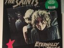 Eternally Yours by The Saints (Australia)Green Vinyl, RSD 2015, Mint Punk Rock