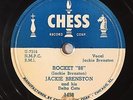 HEAR  R&R 78 JACKIE BRENSTON Rocket 88/Come Back CHESS 1458 IKE TURNER E- Nice