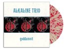Alkaline Trio - Goddamnit - Vinyl LP - Clear with Red Splatter /500