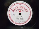 TOM ARCHIA - ARISTOCRAT #801 78rpm - LOVE ME / DRINKIN' BLUES - VG+