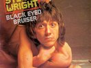 STEVIE WRIGHT-Black Eyed Bruiser-VINYL