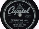 NAT KING COLE TRIO CHRISTMAS CLASSIC 78 - THE CHRISTMAS SONG - IN THE COOL OF EV
