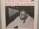 WALT DICKERSON A SENSE OF DIRECTION ORIG NEW JAZZ LP DEEP GROOVE
