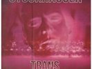 STOCKHAUSEN Trans LP VINYL 2 Track With Insert Light Wear To Cover (2530726) G