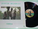 David Murray - Children - 1985 Italian Vinyl LP