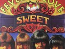 The Sweet - Fever Of Love  - RCA  France - 1977