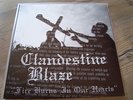 Clandestine Blaze - Fire Burns In Our Hearts - LP