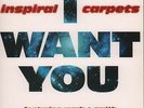 Inspiral Carpets I Want You UK 7